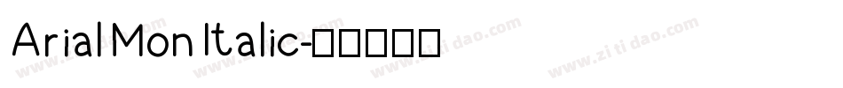 Arial Mon Italic字体转换